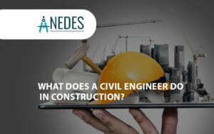 What Does A Civil Engineer Do In Construction?